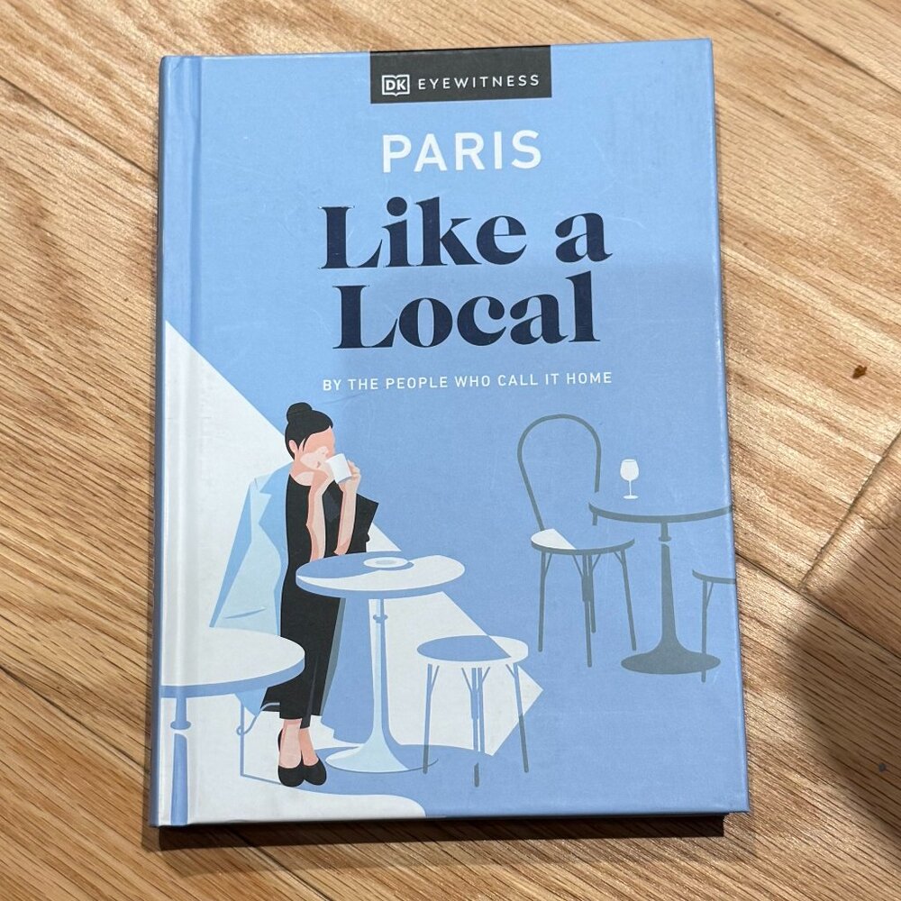 Paris Like a Local | DK Publishing | Like New | Hidden Gems Guide